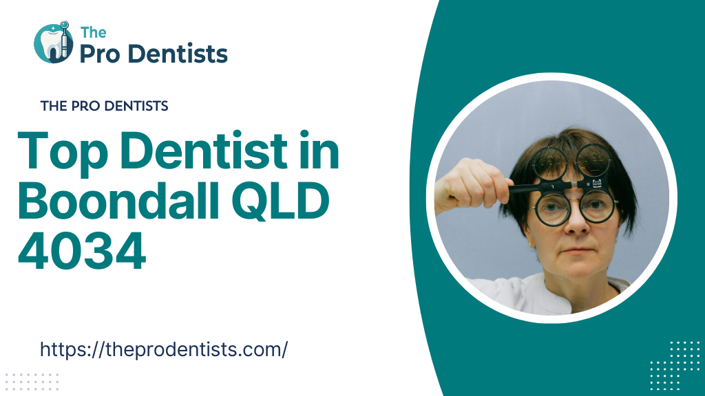 Top Dentist in Boondall QLD 4034