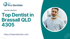 Top Dentist in Brassall QLD 4305