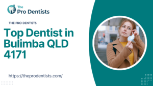 Top Dentist in Bulimba QLD 4171