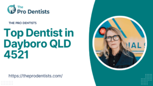 Top Dentist in Dayboro QLD 4521